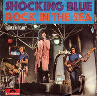 Shocking Blue : Rock In The Sea (7", Single)