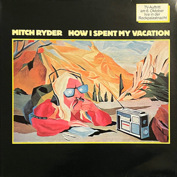 Mitch Ryder : How I Spent My Vacation (LP, Album)