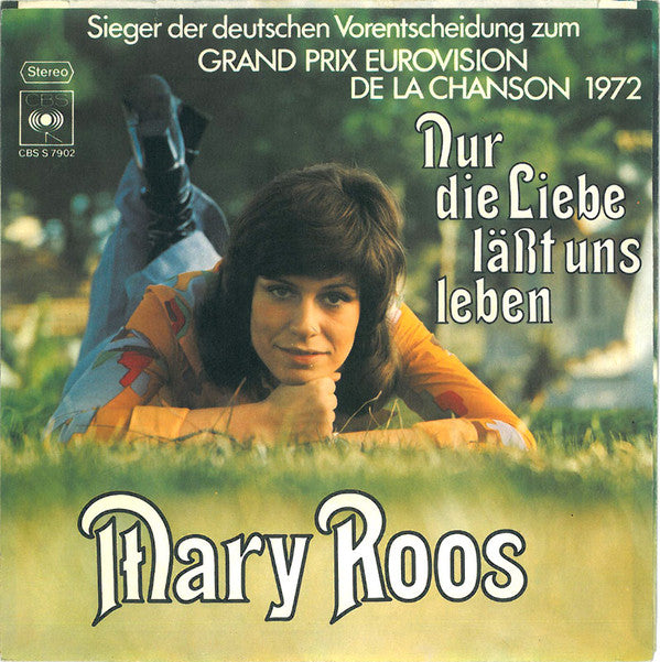 Mary Roos : Nur Die Liebe Läßt Uns Leben (7", Single)