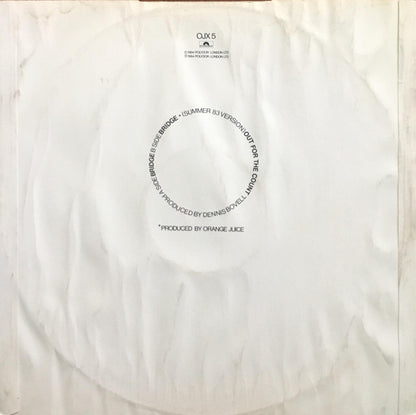 Orange Juice (3) : Bridge (12")