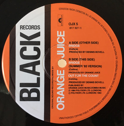 Orange Juice (3) : Bridge (12")