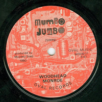 Woodhead Monroe : Mumbo Jumbo (7")