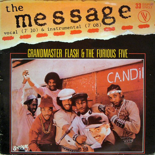 Grandmaster Flash & The Furious Five : The Message (12", Single, Ltd)