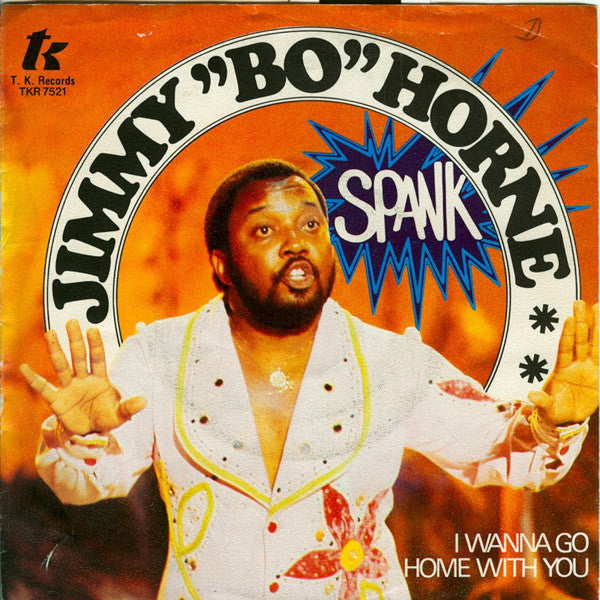 Jimmy "Bo" Horne : Spank (7", Single)