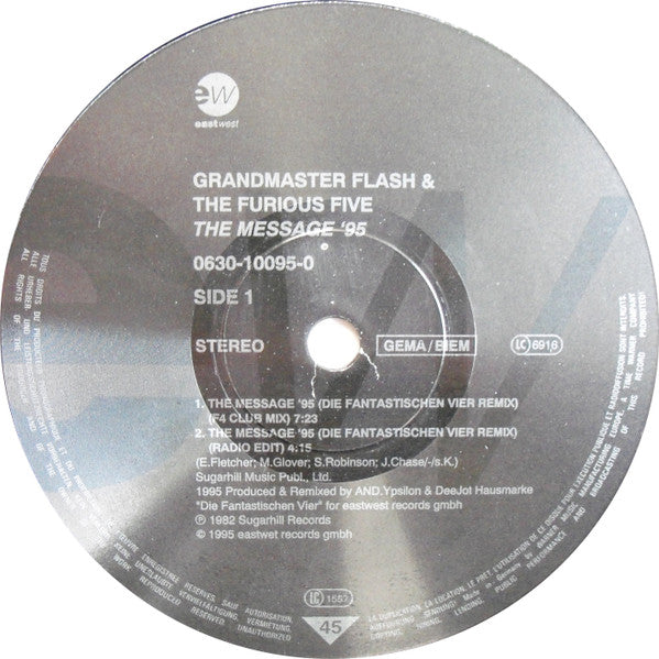 Grandmaster Flash & The Furious Five : The Message 95' (Die Fantastischen Vier Remix) (12")