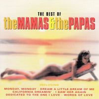 The Mamas & The Papas : The Best Of The Mamas & The Papas (CD, Album)
