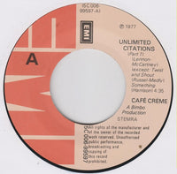 Café Crème : Unlimited Citations (7", Single)