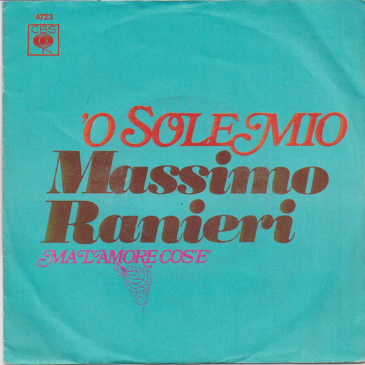 Massimo Ranieri : 'O Sole Mio  (7", Single)