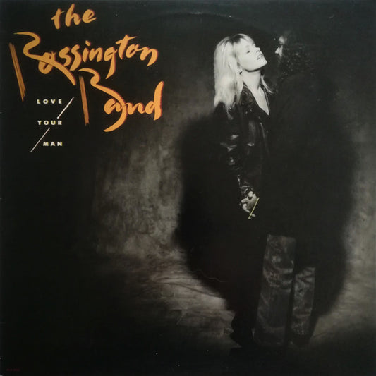 The Rossington Band : Love Your Man (LP, Album, Glo)