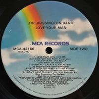 The Rossington Band : Love Your Man (LP, Album, Glo)