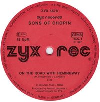 Sons Of Chopin : On The Road With Hemingway (12")