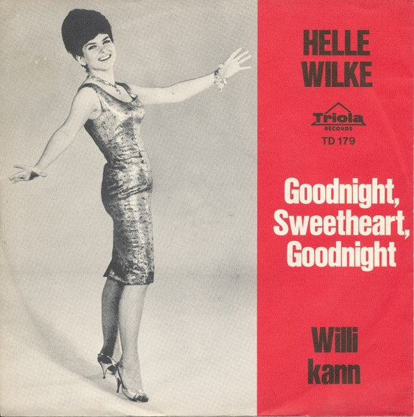 Helle Wilke : Goodnight, Sweetheart, Goodnight (7", Single)