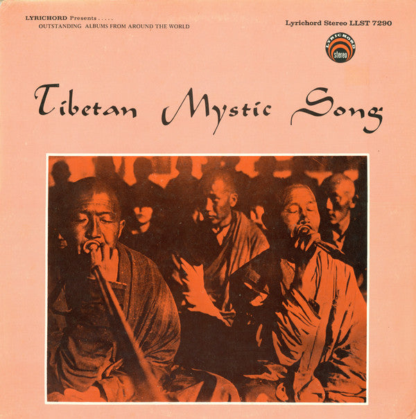 Abbots Of The Brug-Pa Bka-Brgyud Sect, Brong-Pa Rin-Poch-e, Chos-Rgyal Rgyamtsho VIII : Tibetan Mystic Song (LP, Album)