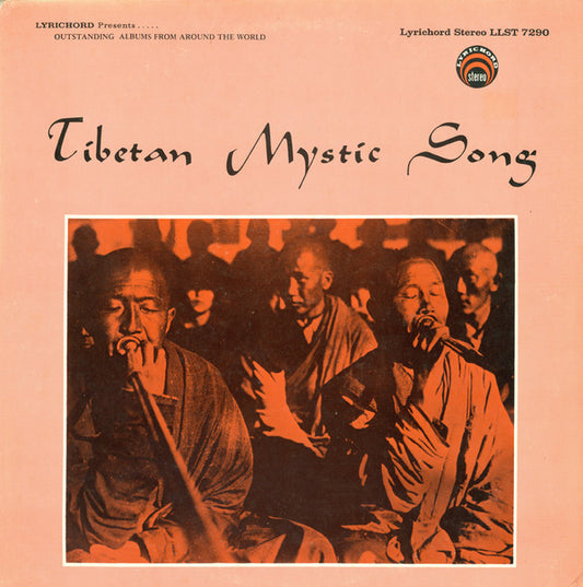 Abbots Of The Brug-Pa Bka-Brgyud Sect, Brong-Pa Rin-Poch-e, Chos-Rgyal Rgyamtsho VIII : Tibetan Mystic Song (LP, Album)
