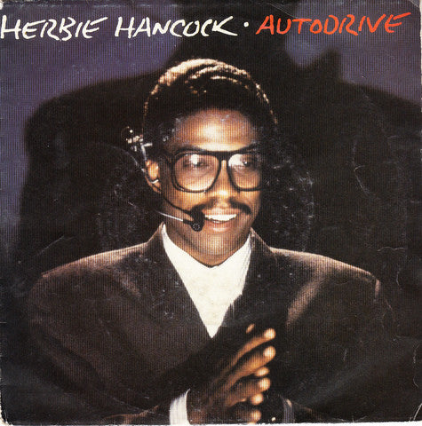 Herbie Hancock : Autodrive (7", Single)