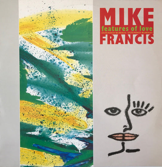 Mike Francis : Features Of Love (Extended Remixes) (12")