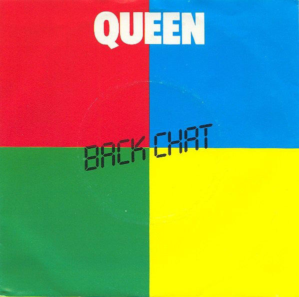 Queen : Back Chat (7", Single)
