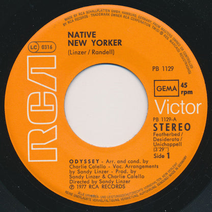 Odyssey (2) : Native New Yorker (7", Single)
