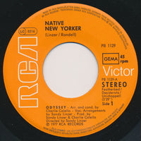 Odyssey (2) : Native New Yorker (7", Single)