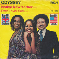 Odyssey (2) : Native New Yorker (7", Single)