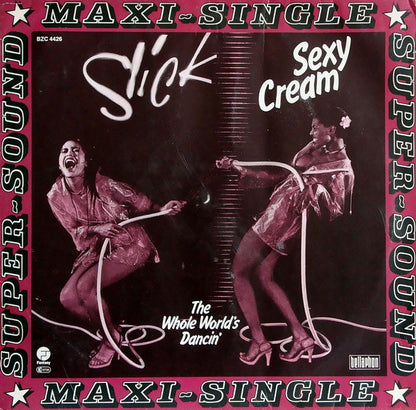 Slick (2) : Sexy Cream (12", Maxi)