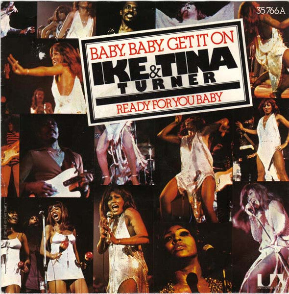 Ike & Tina Turner : Baby, Baby, Get It On (7", Single)