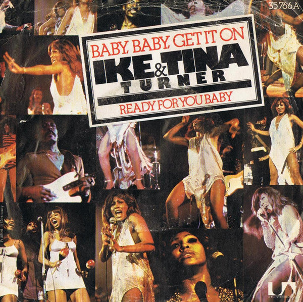 Ike & Tina Turner : Baby, Baby, Get It On (7", Single)