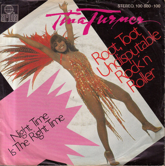 Tina Turner : Root, Toot Undisputable Rock'n Roller  (7", Single)
