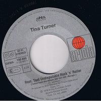 Tina Turner : Root, Toot Undisputable Rock'n Roller  (7", Single)