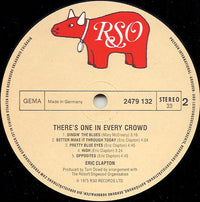 Eric Clapton : There's One In Every Crowd (LP, Album)