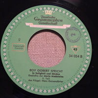 Boy Gobert : In Seligkeit Und Sünden - Boy Gobert Spricht Gedichte Der Marie Madeleine (7", EP)
