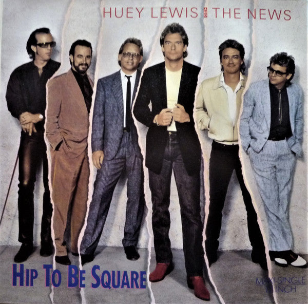 Huey Lewis And The News* : Hip To Be Square (12", Maxi)
