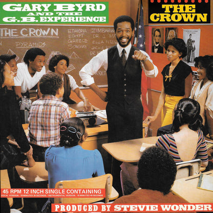Gary Byrd And The G.B. Experience* : The Crown (12", Single)