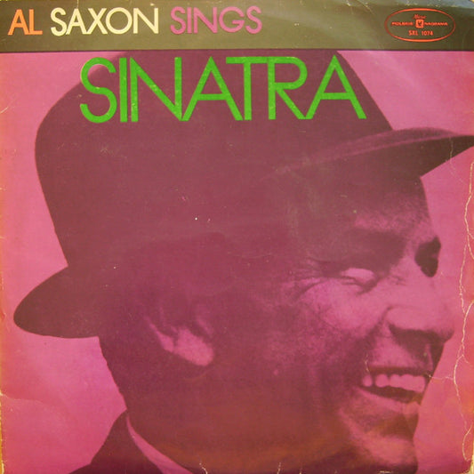 Al Saxon : Al Saxon Sings Sinatra (LP, Red)
