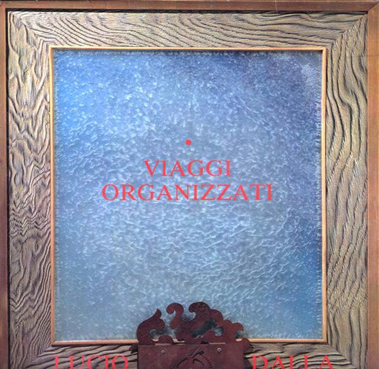 Lucio Dalla : Viaggi Organizzati (LP, Album)