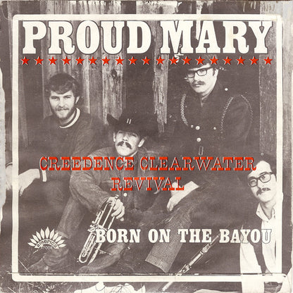 Creedence Clearwater Revival : Proud Mary (7", Single)