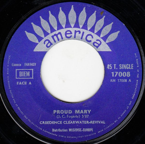 Creedence Clearwater Revival : Proud Mary (7", Single)