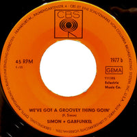 Simon & Garfunkel : The Sounds Of Silence / We've Got A Groovey Thing Goin' (7", Single)