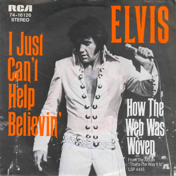 Elvis* : I Just Can't Help Believin' (7", Single)