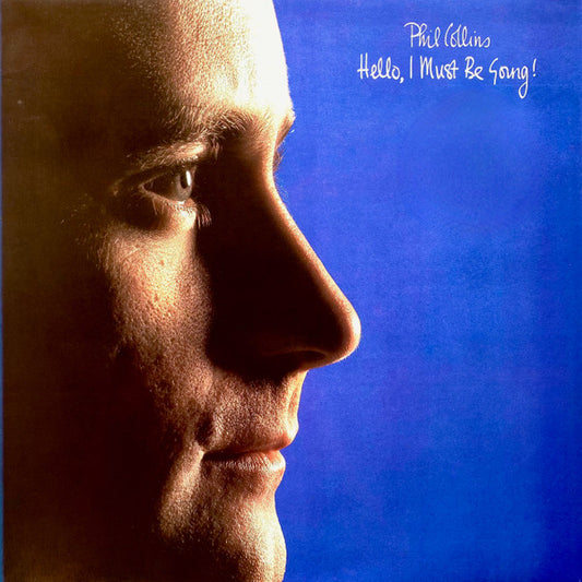 Phil Collins : Hello, I Must Be Going! (LP, Album, Gat)