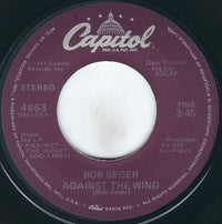 Bob Seger : Against The Wind (7", Single, Jac)