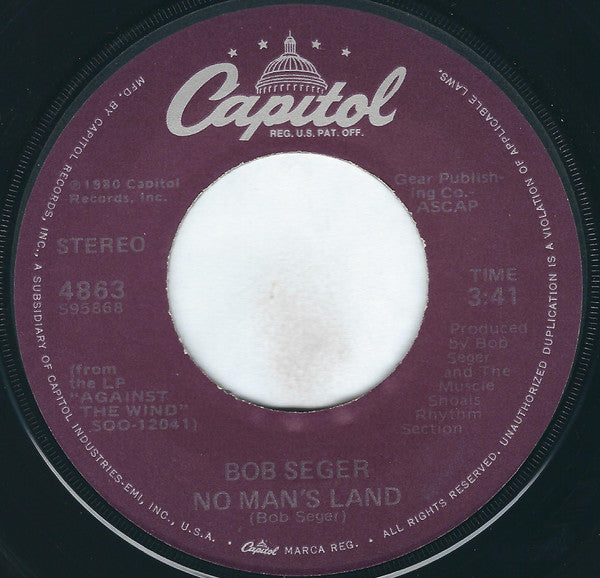 Bob Seger : Against The Wind (7", Single, Jac)