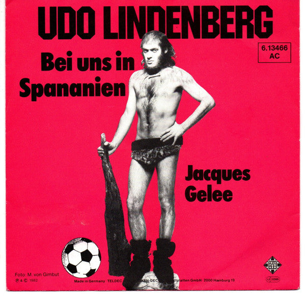 Udo Lindenberg : Bei Uns In Spananien (7", Single)