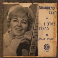 Sally Wills : Brandend Zand (7", Single)
