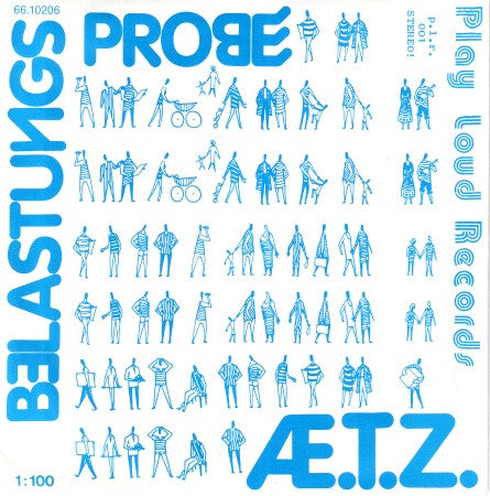 Belastungsprobe : Æ.T.Z. (7")