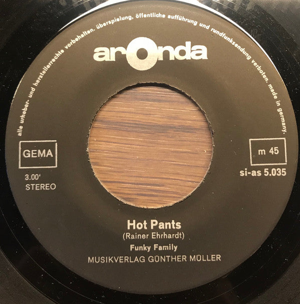 Funky Family (3) : Hot Pants / Butterflies And Flowers (7")