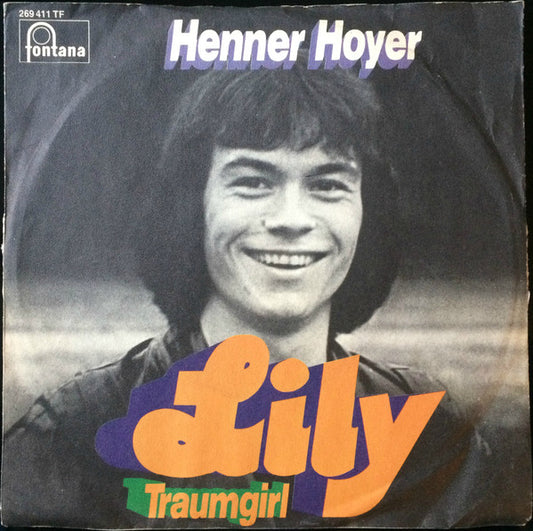 Henner Hoyer* : Lily (7", Single, Mono)