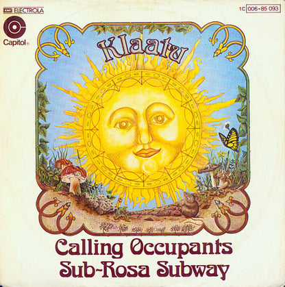 Klaatu : Calling Occupants / Sub-Rosa Subway (7", Single)