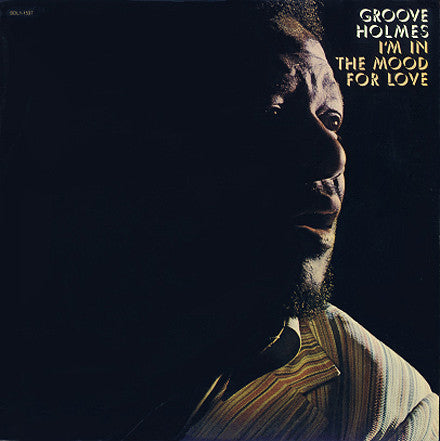Richard "Groove" Holmes : I'm In The Mood For Love (LP, Album)