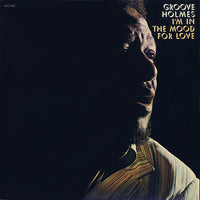 Richard "Groove" Holmes : I'm In The Mood For Love (LP, Album)